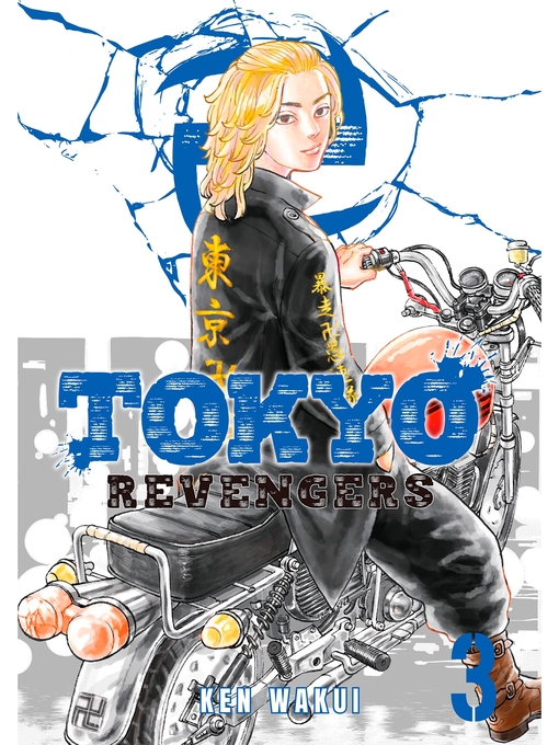 Title details for Tokyo Revengers, Volume  3 by Ken Wakui - Available